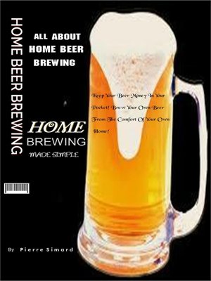 cover image of All About Home Beer Brewing